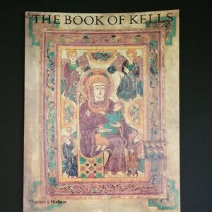 The Book of Kells by Thames & Hudson